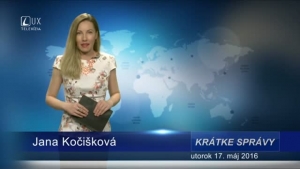 Krátke správy (17.05.2016)