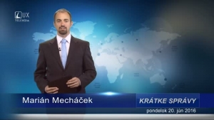 Krátke správy (20.6.2016)