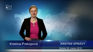 KRÁTKE SPRÁVY (29.3.2018)