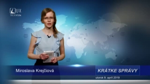 KRÁTKE SPRÁVY (9.4.2019)