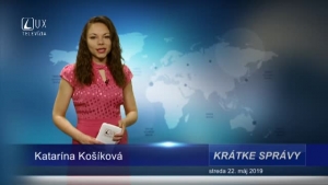 KRÁTKE SPRÁVY (22.5.2019)