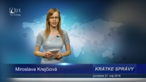 KRÁTKE SPRÁVY (27.5.2019)