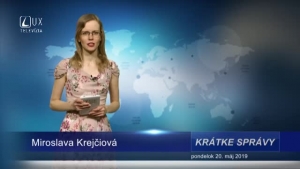 KRÁTKE SPRÁVY (20.5.2019)