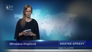 KRÁTKE SPRÁVY (12.6.2019)