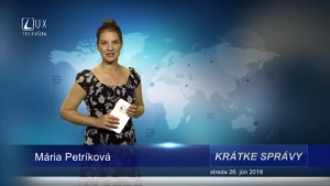 KRÁTKE SPRÁVY (26.6.2019)