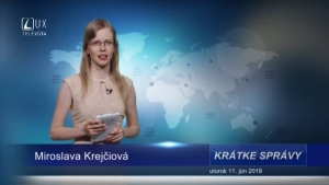 KRÁTKE SPRÁVY (11.6.2019)