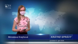 KRÁTKE SPRÁVY (6.4.2020)