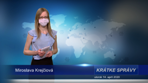 KRÁTKE SPRÁVY (14.4.2020)