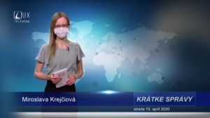 KRÁTKE SPRÁVY (15.4.2020)