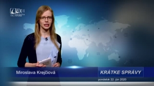 KRÁTKE SPRÁVY (22.6.2020)