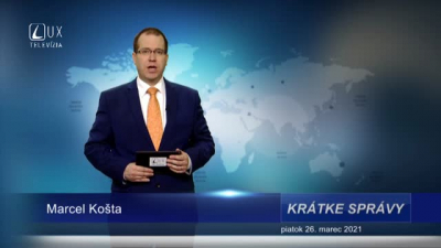 KRÁTKE SPRÁVY (26.3.2021)