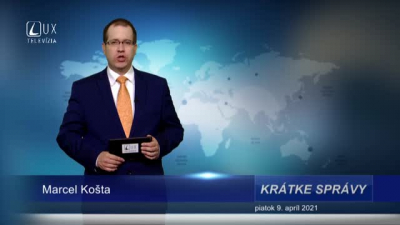 KRÁTKE SPRÁVY (9.4.2021)