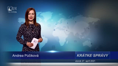 KRÁTKE SPRÁVY (27.4.2021)