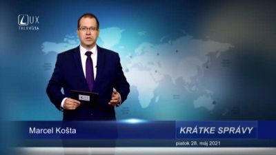 KRÁTKE SPRÁVY (28.5.2021)