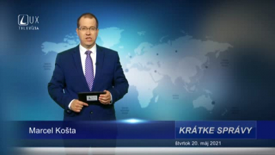 KRÁTKE SPRÁVY (20.5.2021)