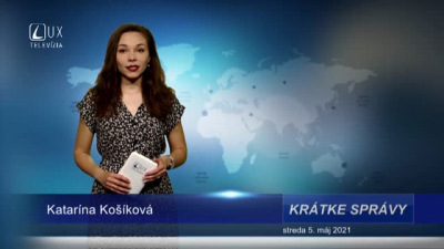 KRÁTKE SPRÁVY (5.5.2021)