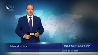 KRÁTKE SPRÁVY (25.6.2021)