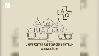 TÝŽDEŇ S... UNIVERZITNÝM PASTORAČNÝM CENTROM V ŽILINE