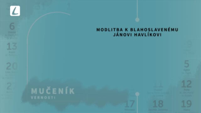 MODLITBA K BL. JÁNOVI HAVLÍKOVI