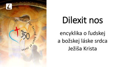 DILEXIT NOS