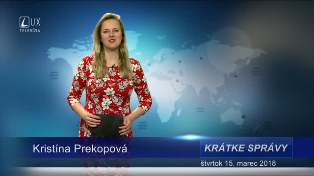 KRÁTKE SPRÁVY (15.3.2018)